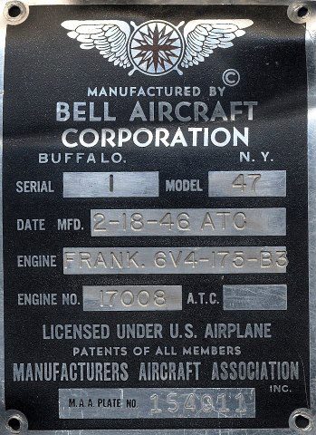 The manufacturer's data plate for Bell Model 47, Serial Number 1. (Niagara Museum of Aeronautics) 
