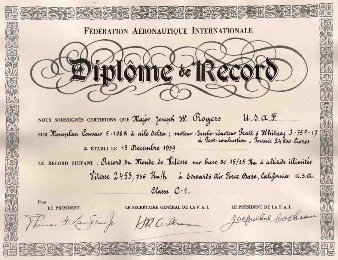 A copy of Joseph W. Rogers Diplôme de Record from the FAI. NOTE: The signature of LE PRESIDENT DE LA F.A.I. at the lower right of the document. (F-106DeltaDart.com)